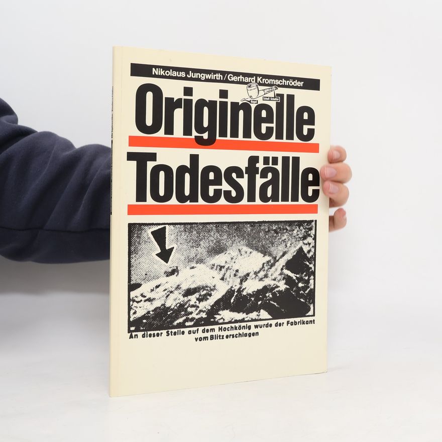 Nikolaus Jungwirth Originelle Todesfälle