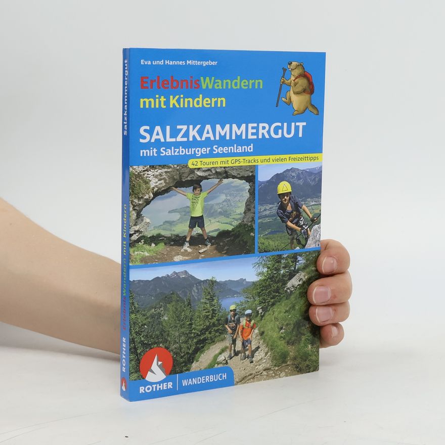 Hannes Mittergeber ErlebnisWandern mit Kindern Salzkammergut