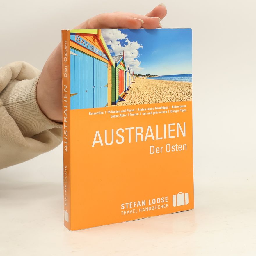 Anne Dehne Australien, der Osten