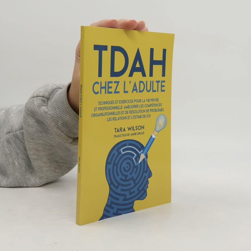Tara Wilson TDAH chez l'Adulte