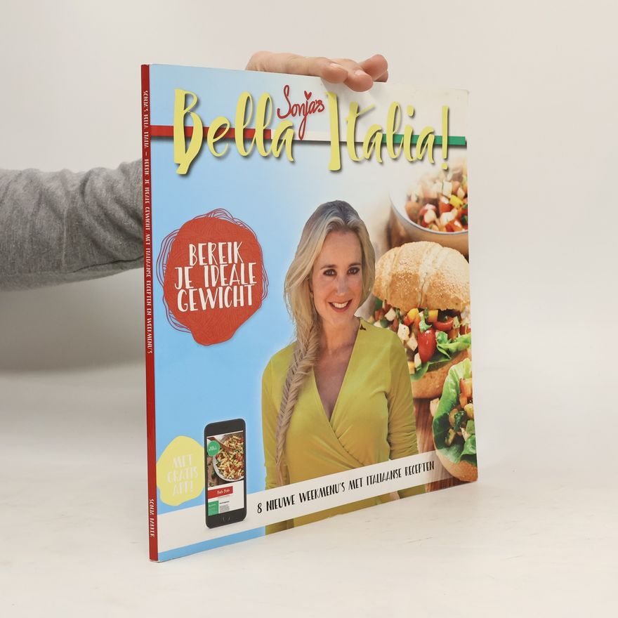 Sonja Bakker Sonja's Bella Italia!