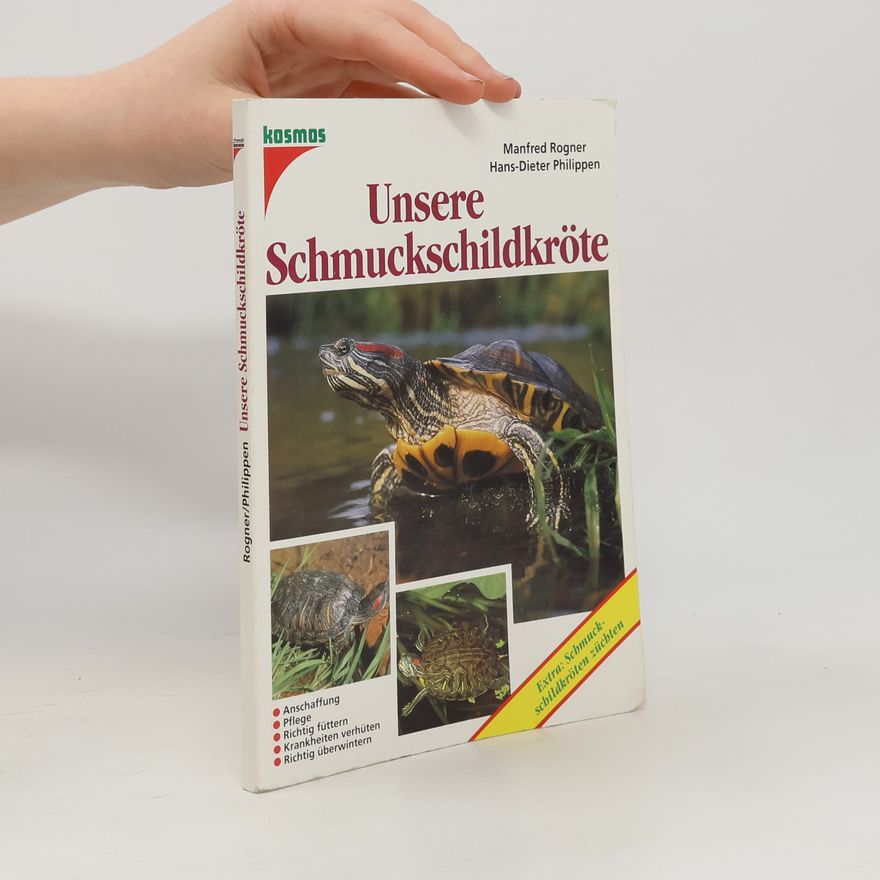 Manfred Rogner Unsere Schmuckschildkröte