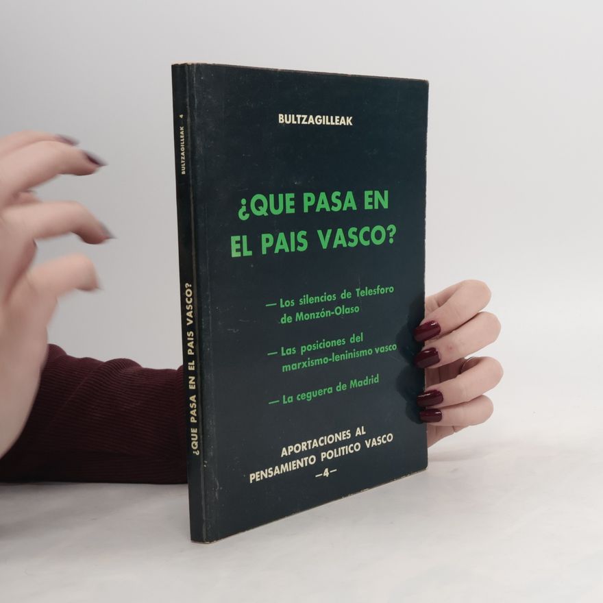 Kolektiv autorů Qué pasa en el País Vasco?
