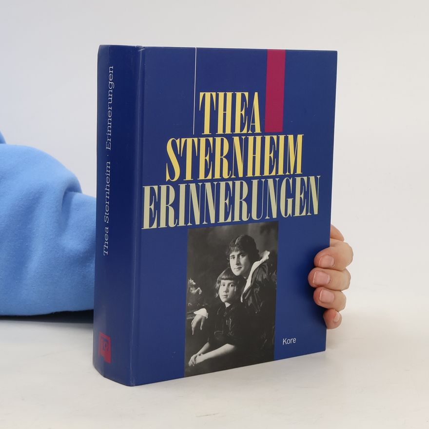 Thea Sternheim Erinnerungen