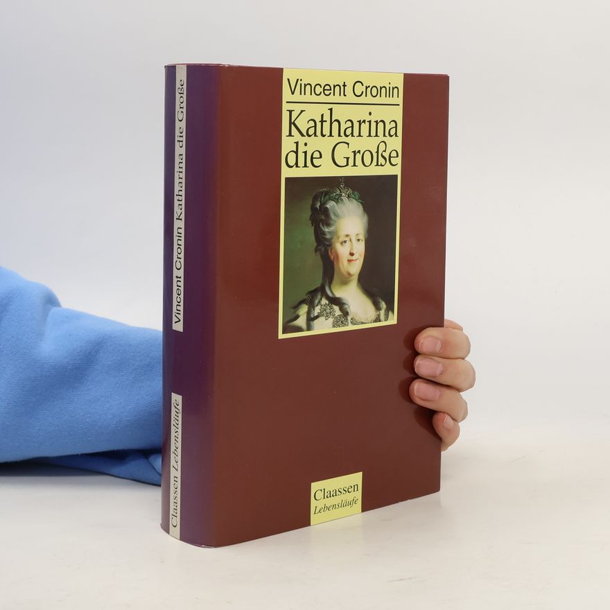 Vincent Cronin Katharina die Grosse