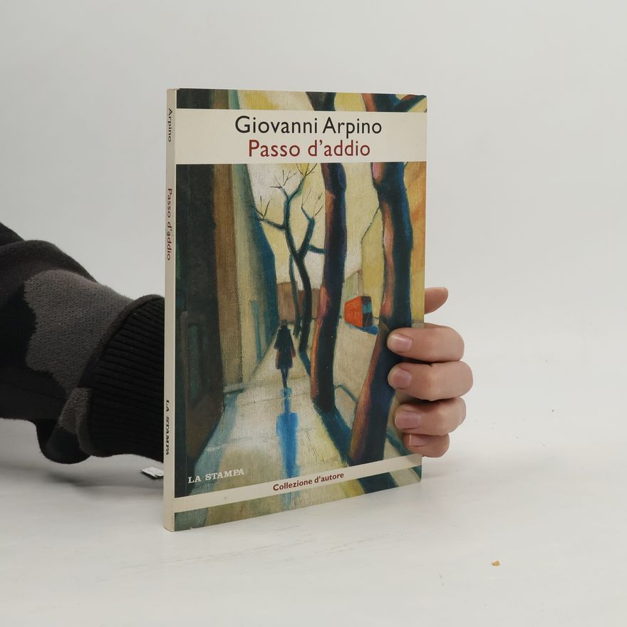 Giovanni Arpino Passo d'addio