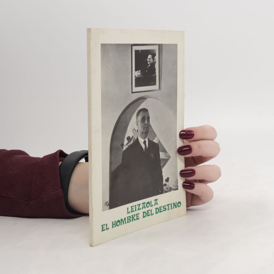 Autorenkollektiv Leizaola, el hombre del destino