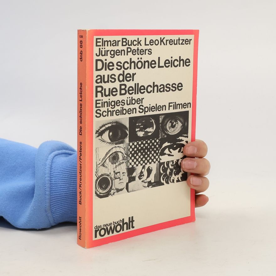 Elmar Buck Die schöne Leiche aus der Rue Bellechasse
