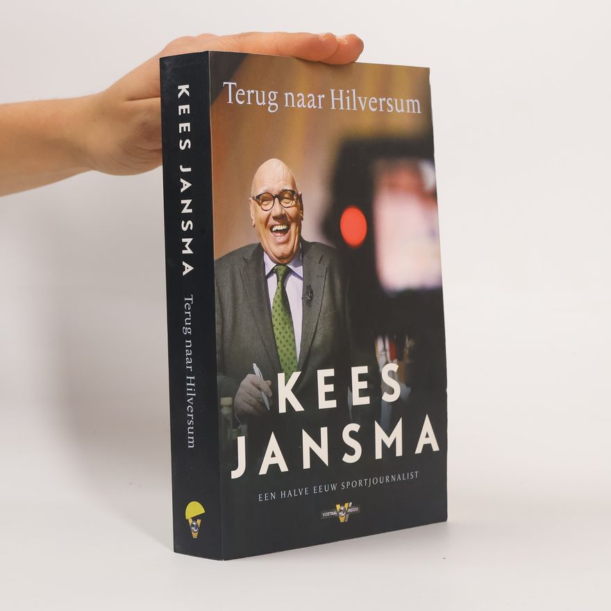 Kees Jansma Terug naar Hilversum