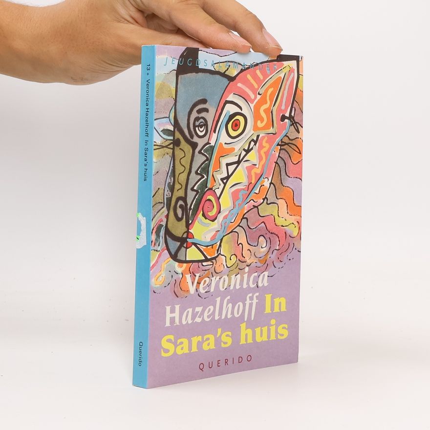 Veronica Hazelhoff In Sara's huis