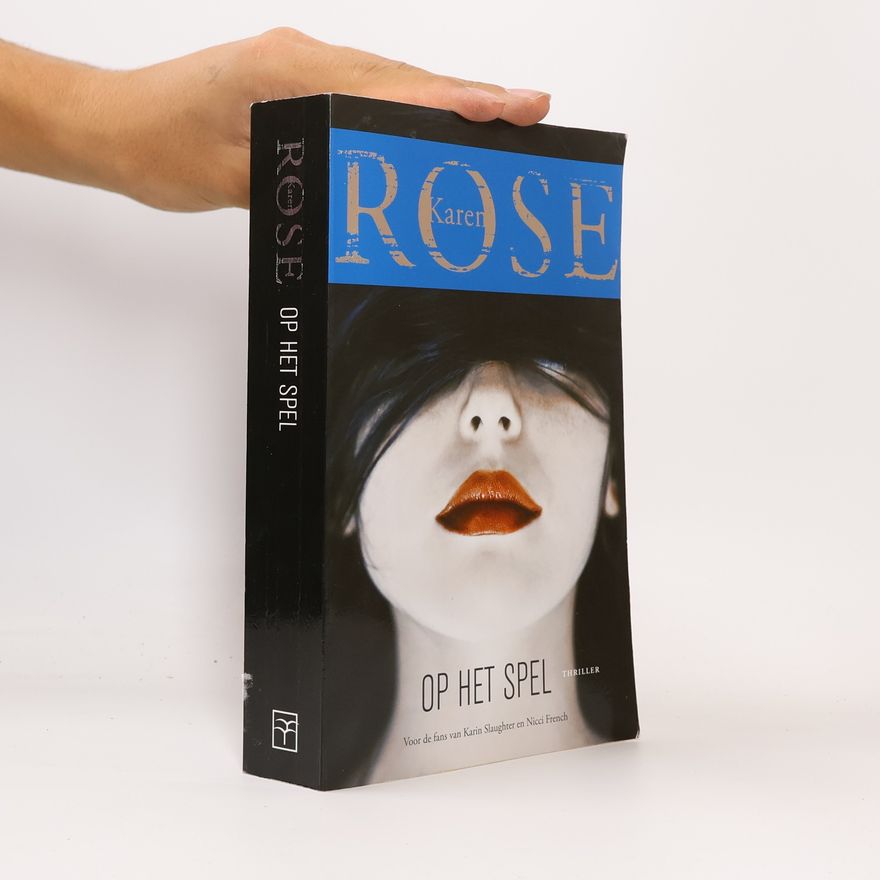 Karen Rose Cincinnati - 3: Op het spel