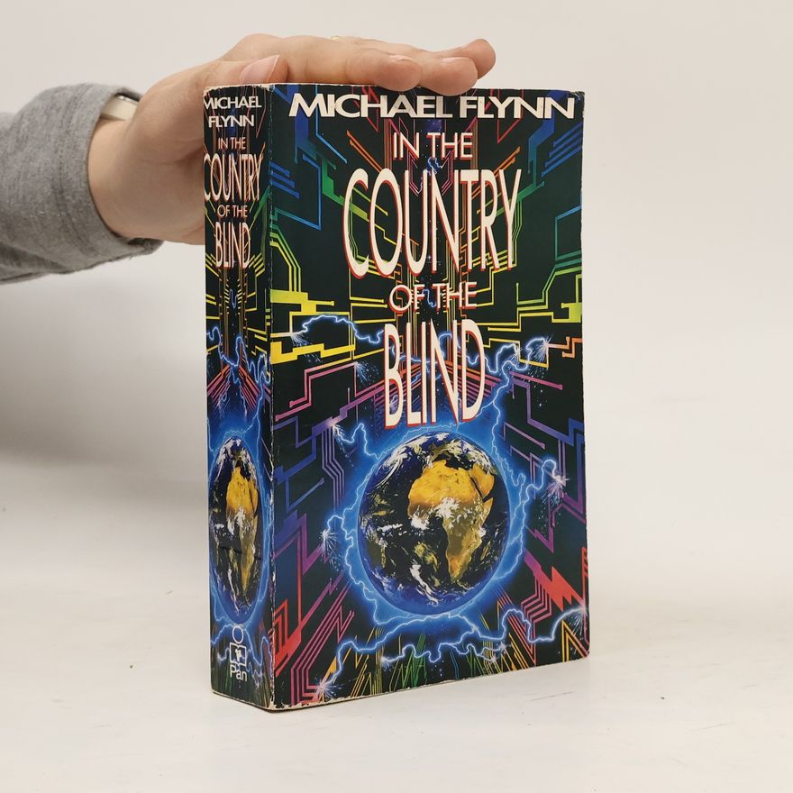 Michael Flynn In the Country of the Blind