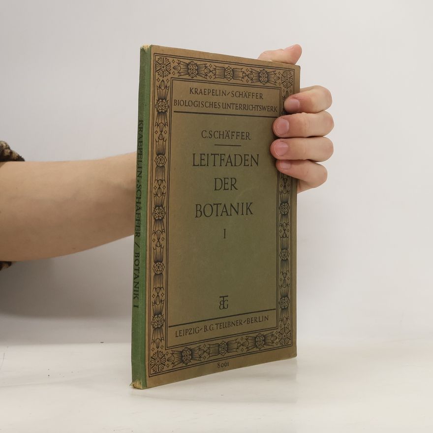 C. S. Chäffer Leitfaden der Botanik I.