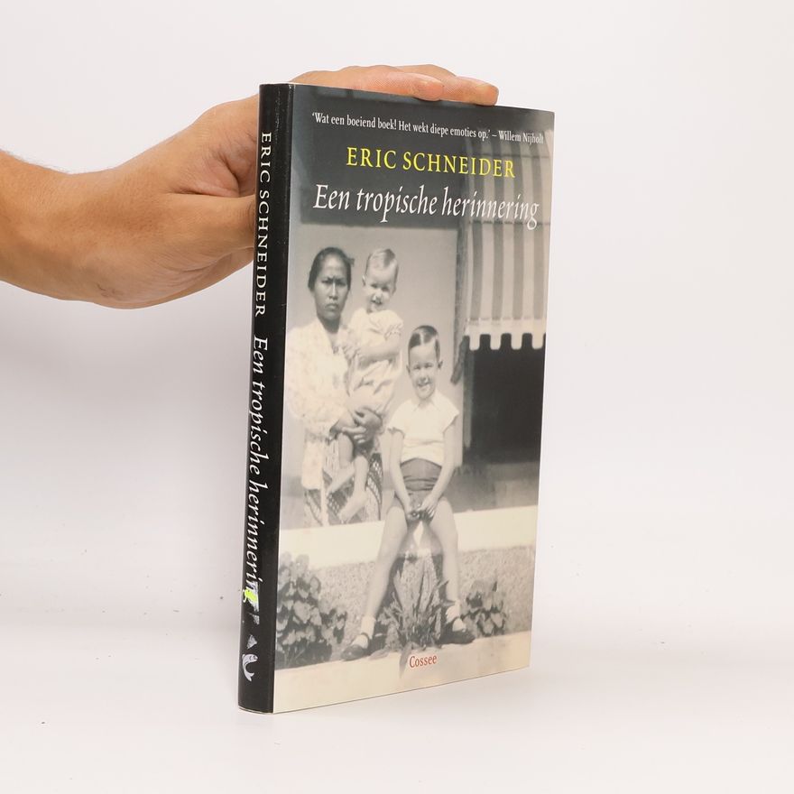 Eric Schneider Een tropische herinnering