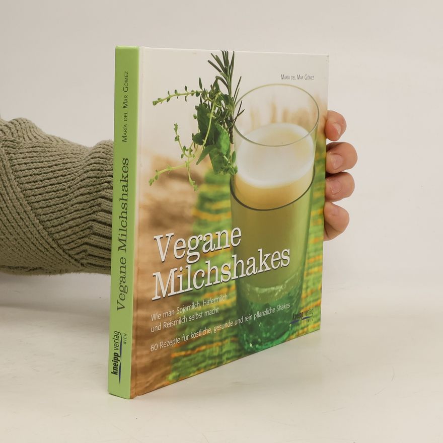 María Del Mar Gómez Vegane Milchshakes