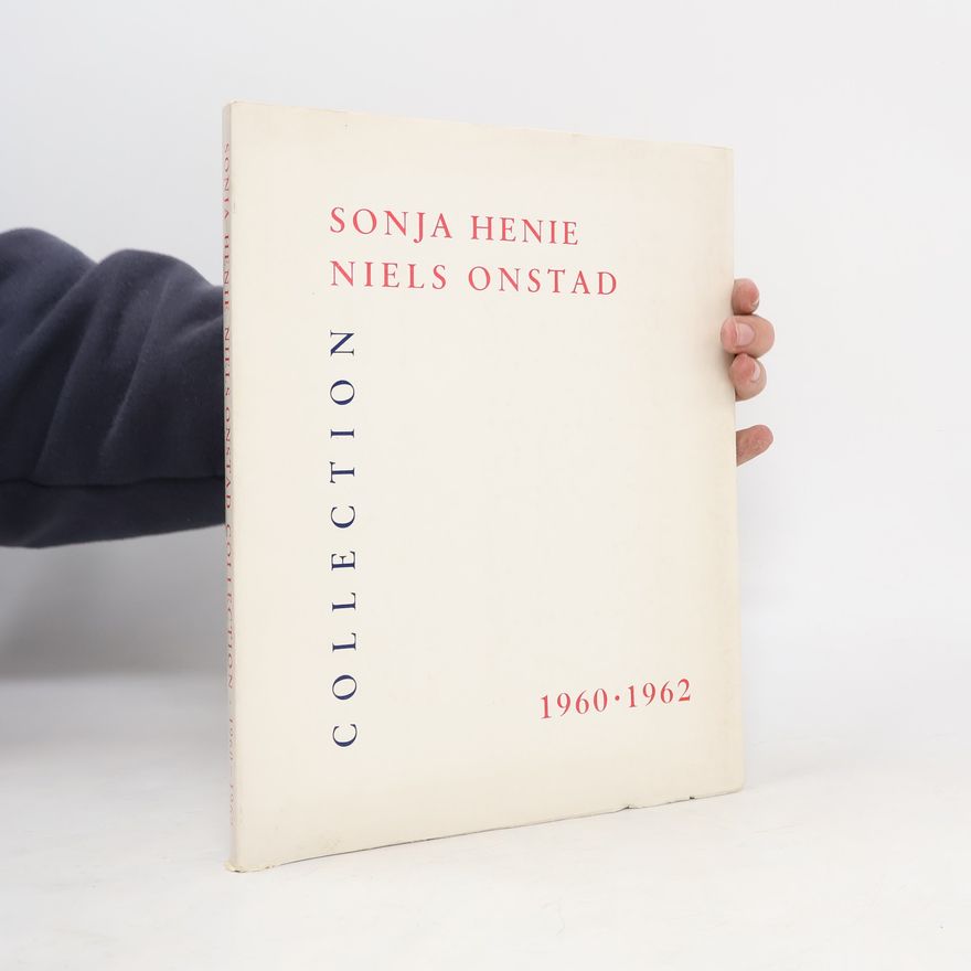 Kolektiv autorů Collection Sonja Henie Niels Onstad 1960-1962