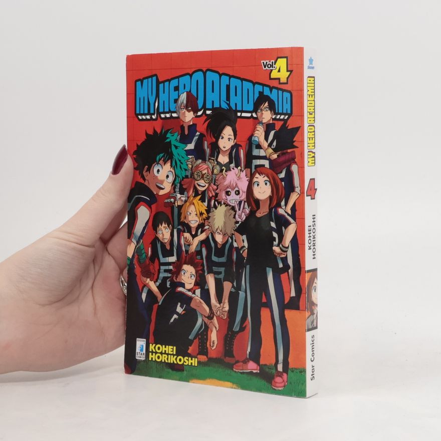 Kōhei Horikoshi My Hero Academia 4
