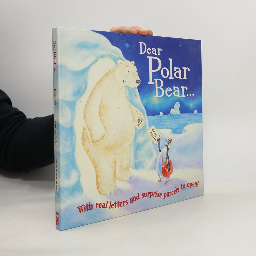 Barry Ablett Dear Polar Bear
