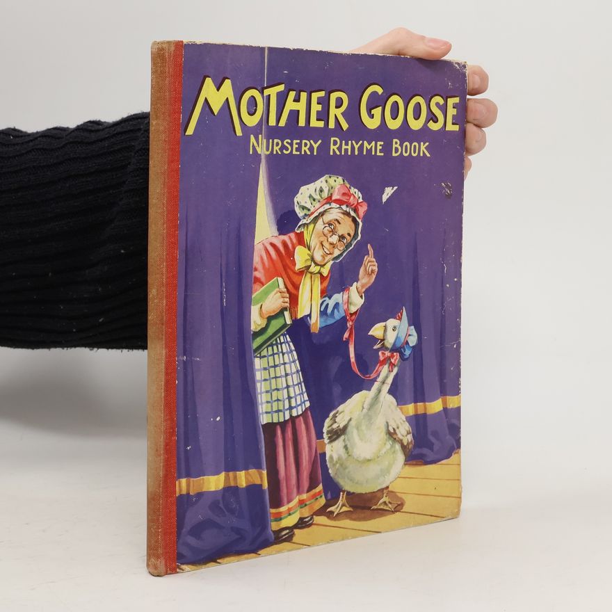 Kolektiv autorů Mother Goose Nursery Rhyme Book
