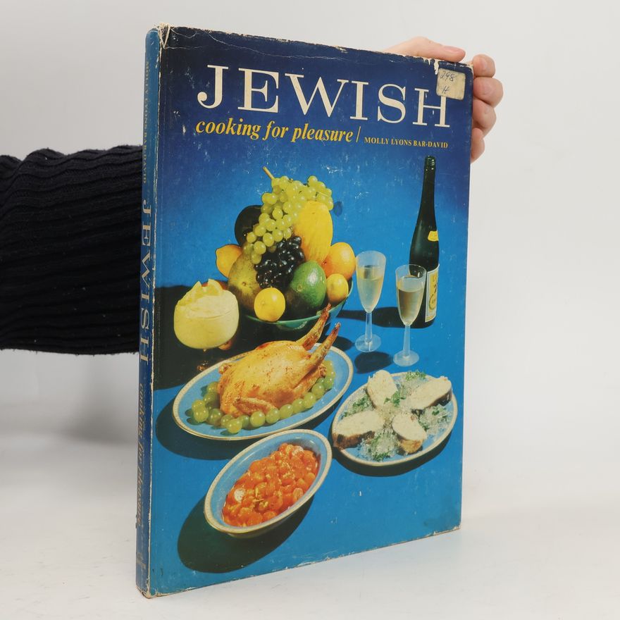Molly Lyons Bar-David Jewish Cooking for Pleasure