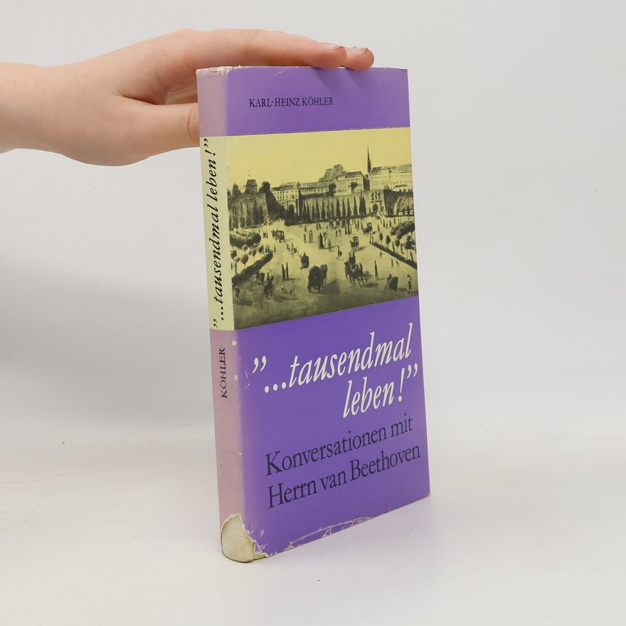 Karl-Heinz Köhler ...tausendmal leben