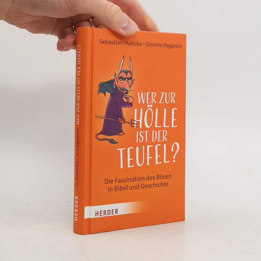 Simone Paganini Wer zur Hölle ist der Teufel?