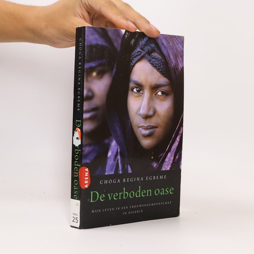 Choga Regina Egbeme De verboden oase