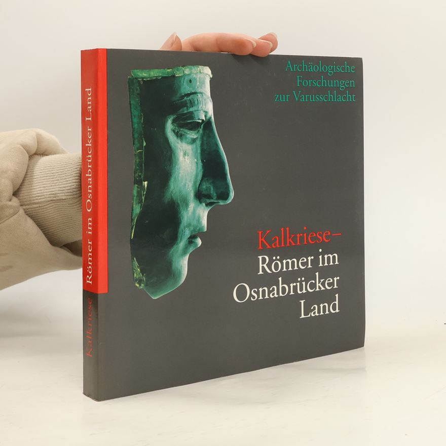 Landschaftsverband Osnabrück Kalkriese, Römer im Osnabrücker Land