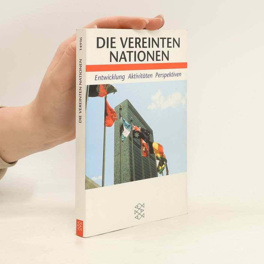 Dietmar Herz Die Vereinten Nationen