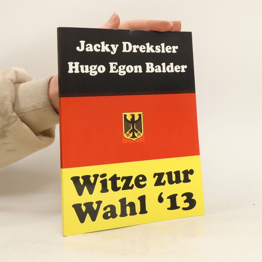 Hugo Egon Balder Witze zur Wahl '13