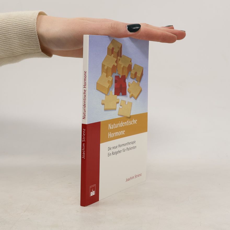 Joachim Strienz Naturidentische Hormone
