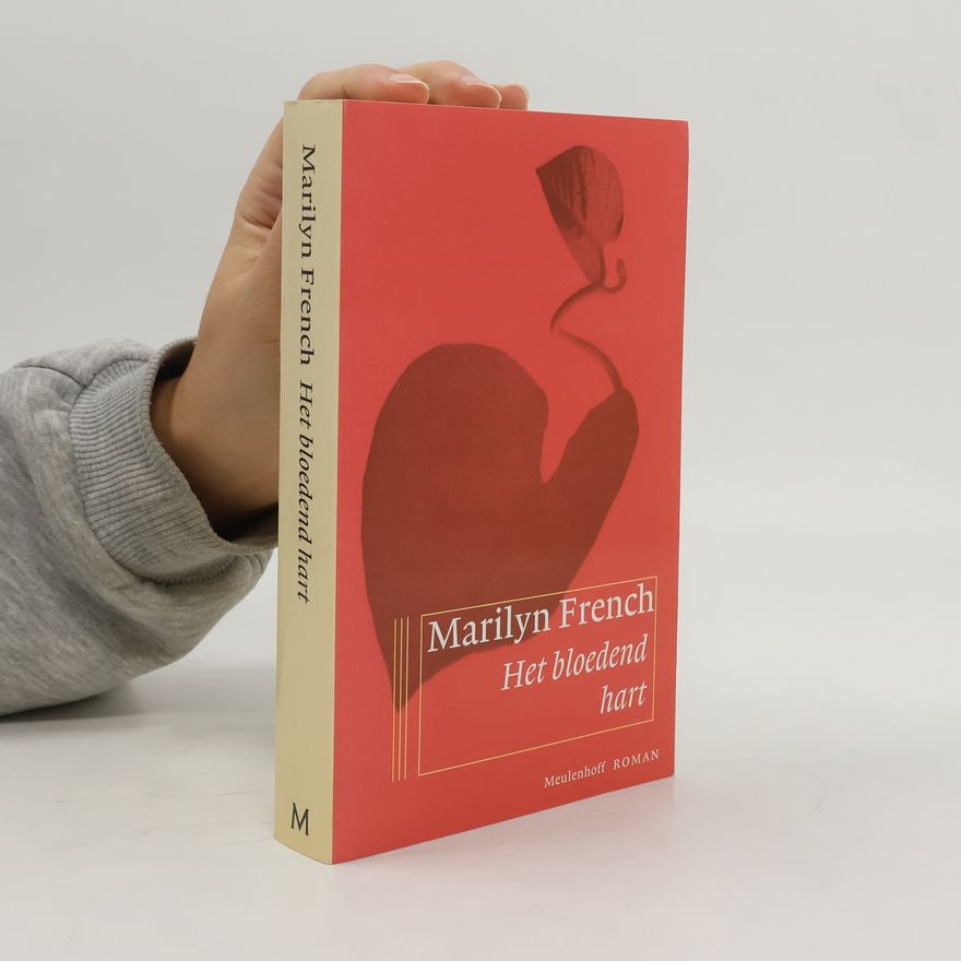 Marilyn French Het Bloedend Hart