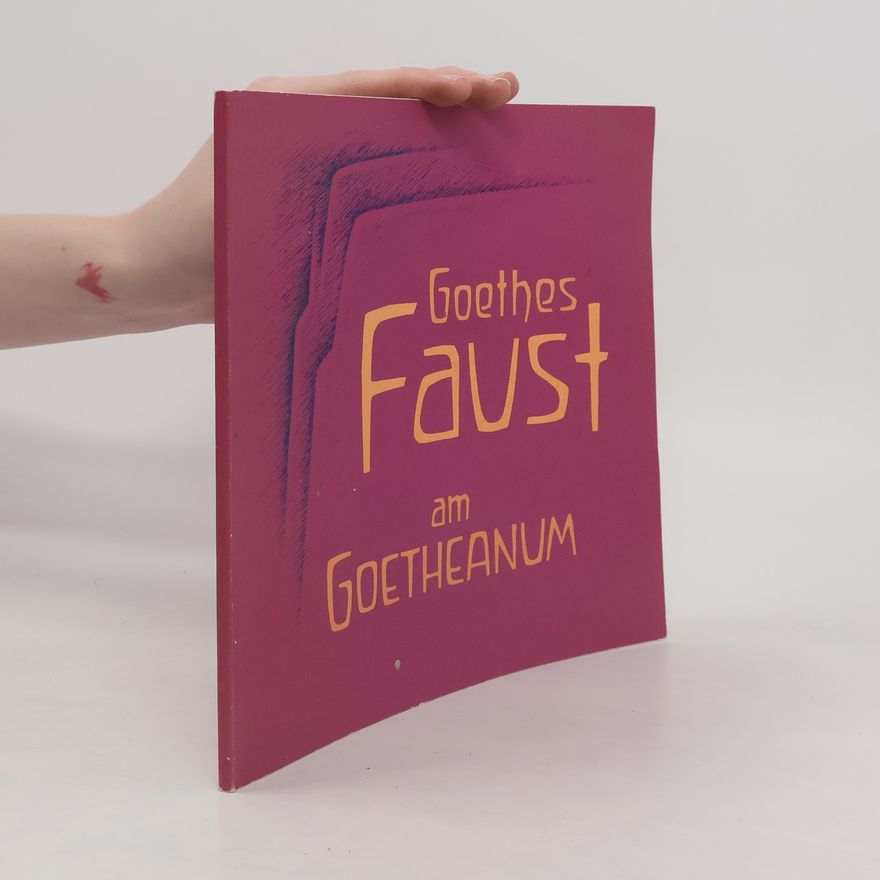 Christine Berger-Gerster Goethes Faust am Goetheanum