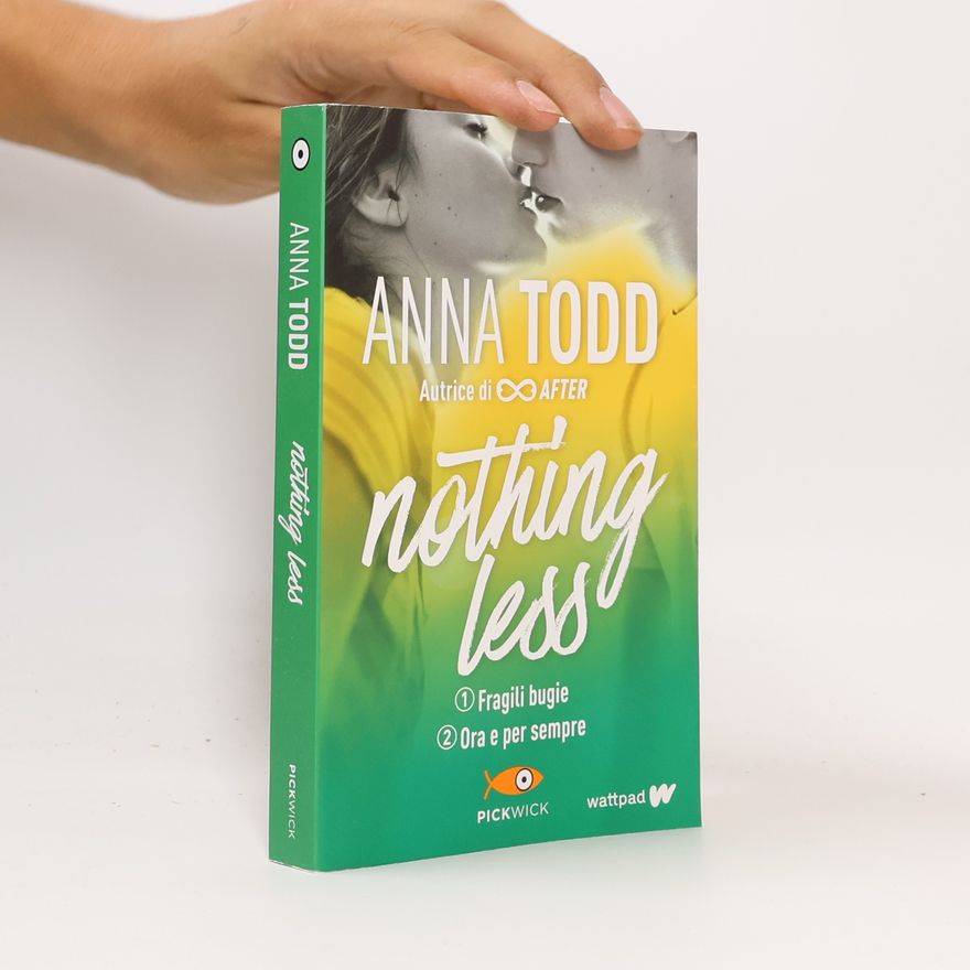 Anna Todd Nothing Less