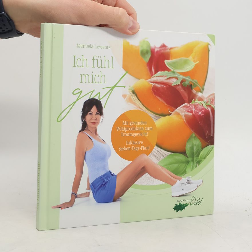 Manuela Lewentz Ich fühl mich gut