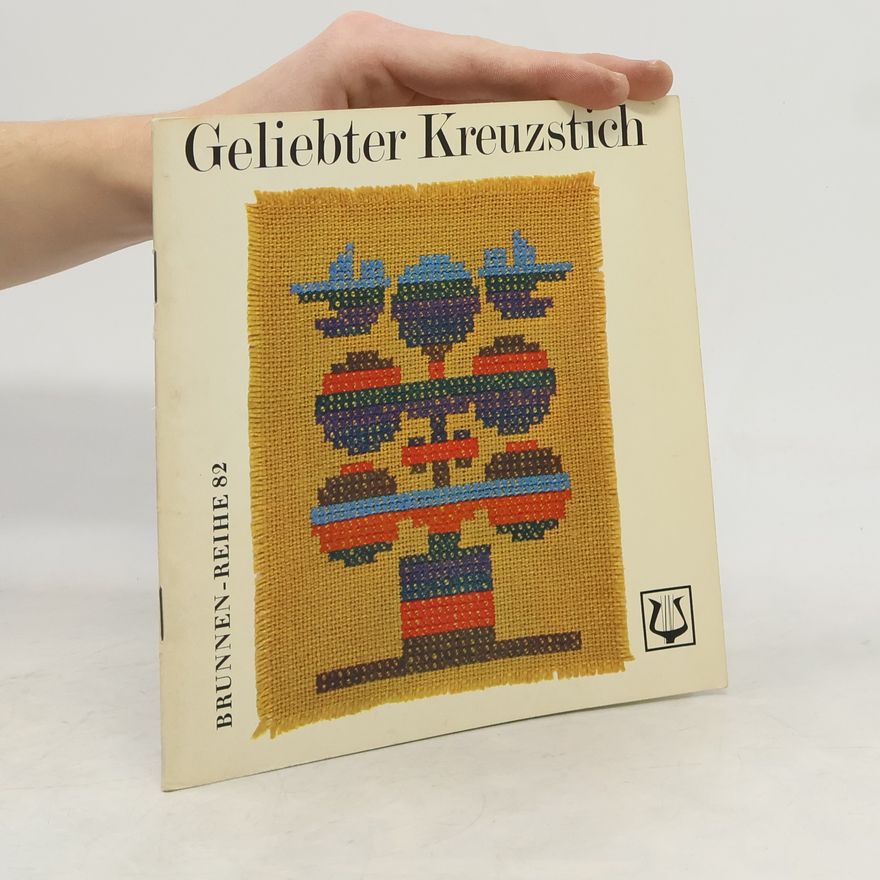 Lucie Fürst-Orel Geliebter Kreuzstich
