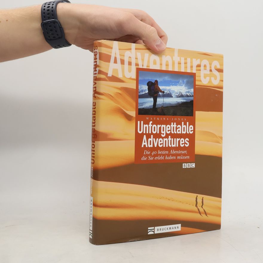 Steve Watkins Unforgettable adventures
