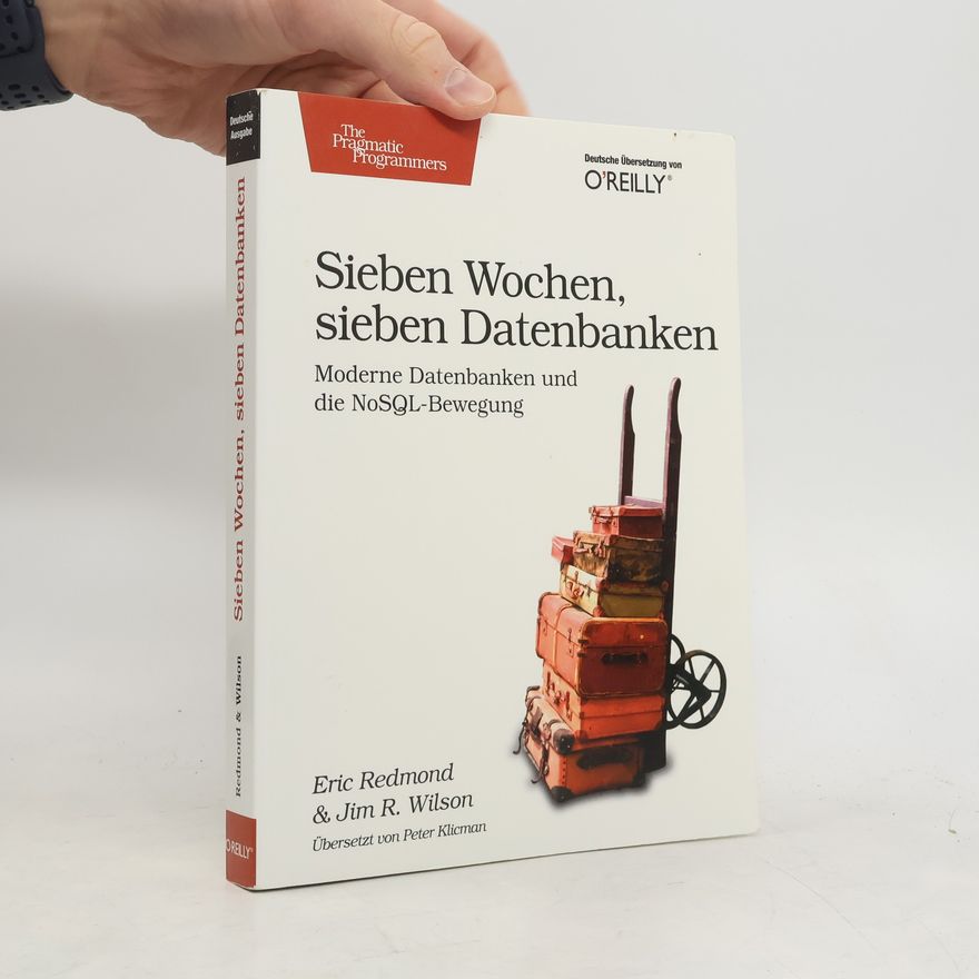 Jim R. Wilson Sieben Wochen, sieben Datenbanken