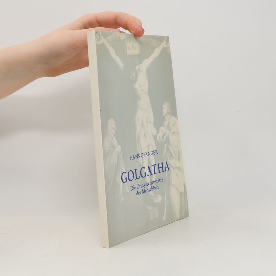 Hans Gsänger Golgatha