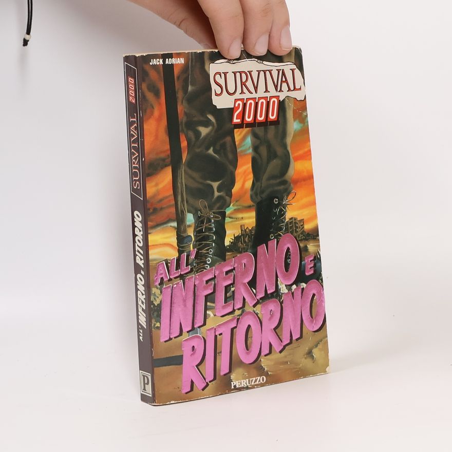 Jack Adrian Survival 2000: All'inferno e ritorno
