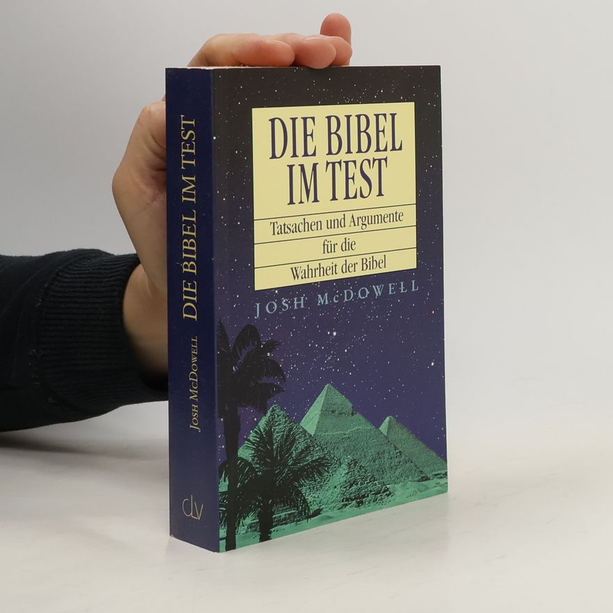 Josh McDowell Die Bibel im Test