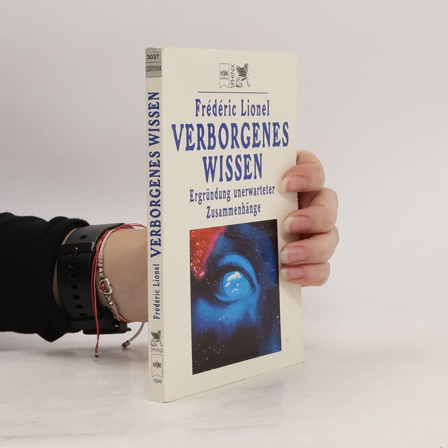Frédéric Lionel Verborgenes Wissen