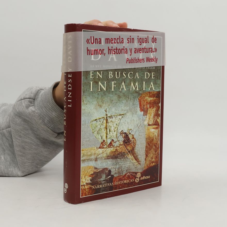 Lindsey Davis Marco Didio Falco - 16: En busca de infamia