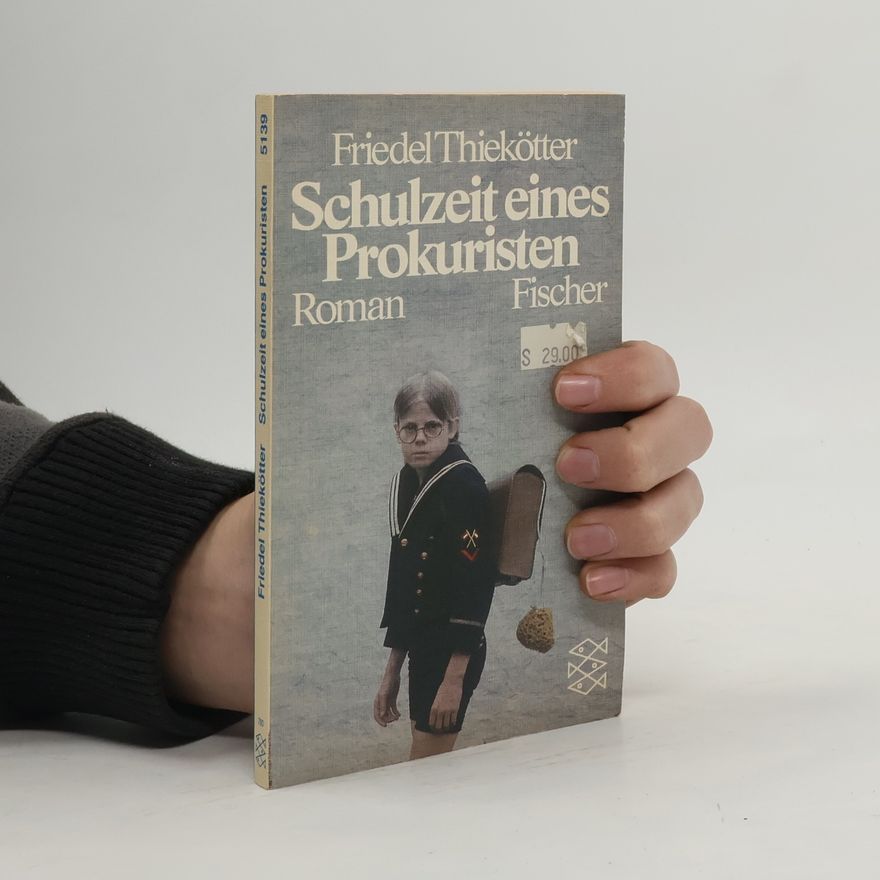 Friedel Thiekötter Schulzeit eines Prokuristen