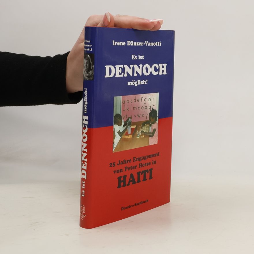 Irene Dänzer-Vanotti Es ist dennoch möglich!