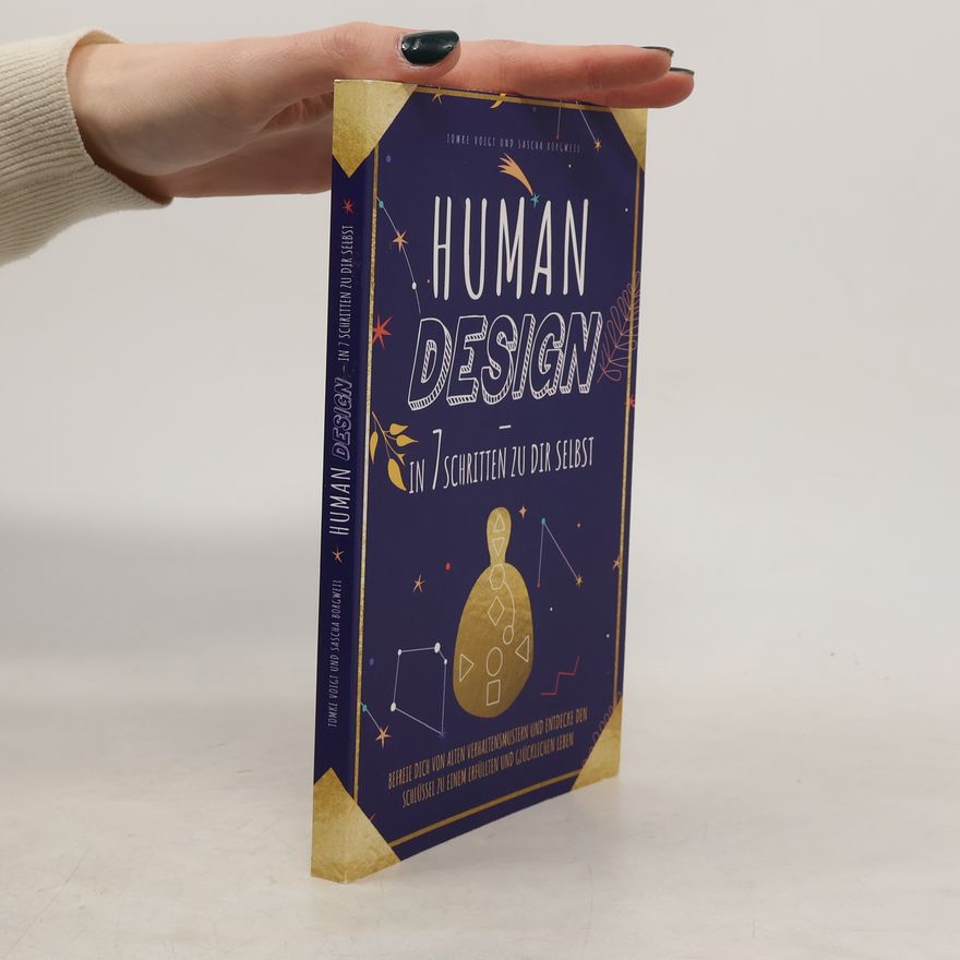 Tomke Voigt Human Design - in 7 Schritten zu Dir selbst
