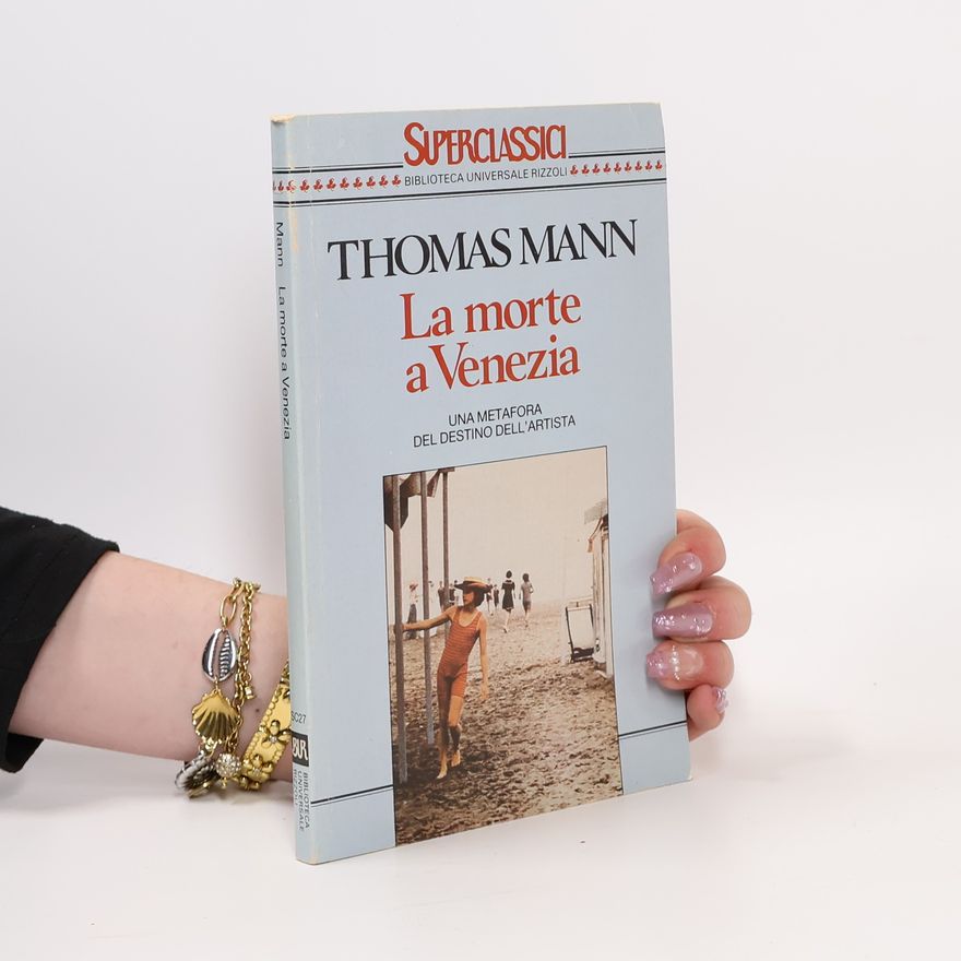 Thomas Mann La morte a Venezia
