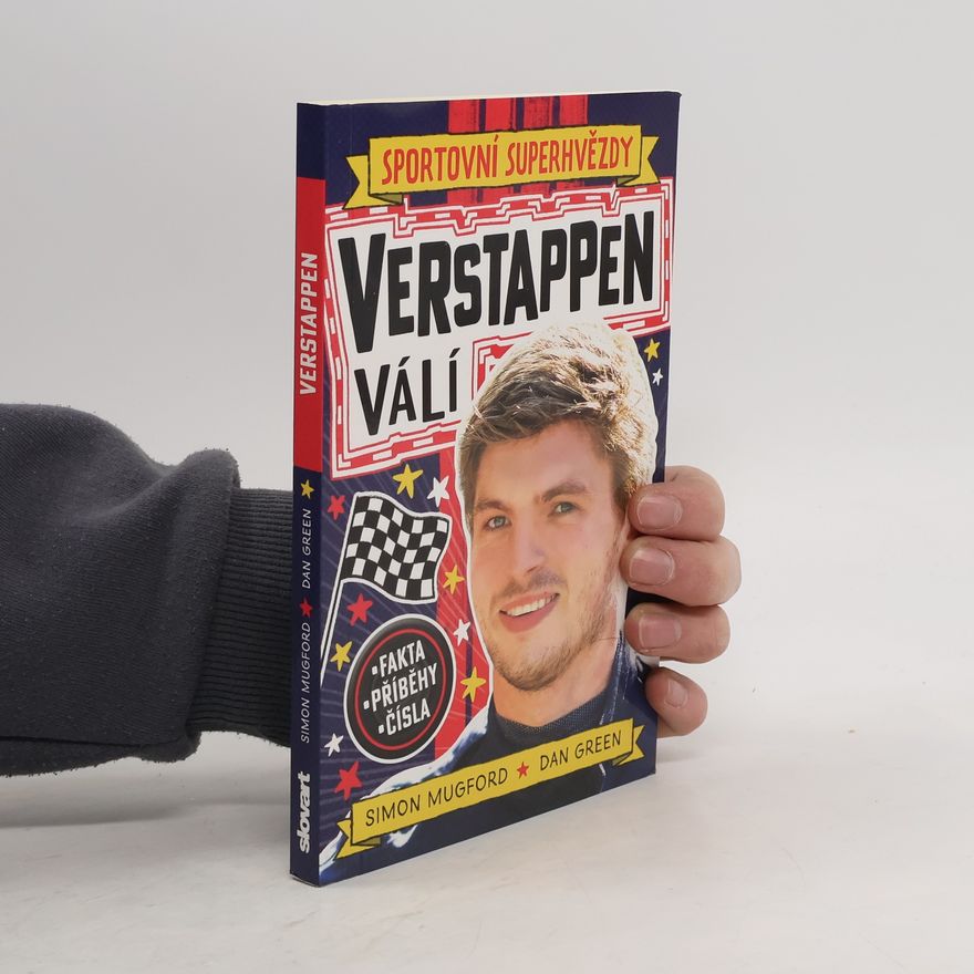 Simon Mugford Sportovní superhvězdy. Verstappen válí