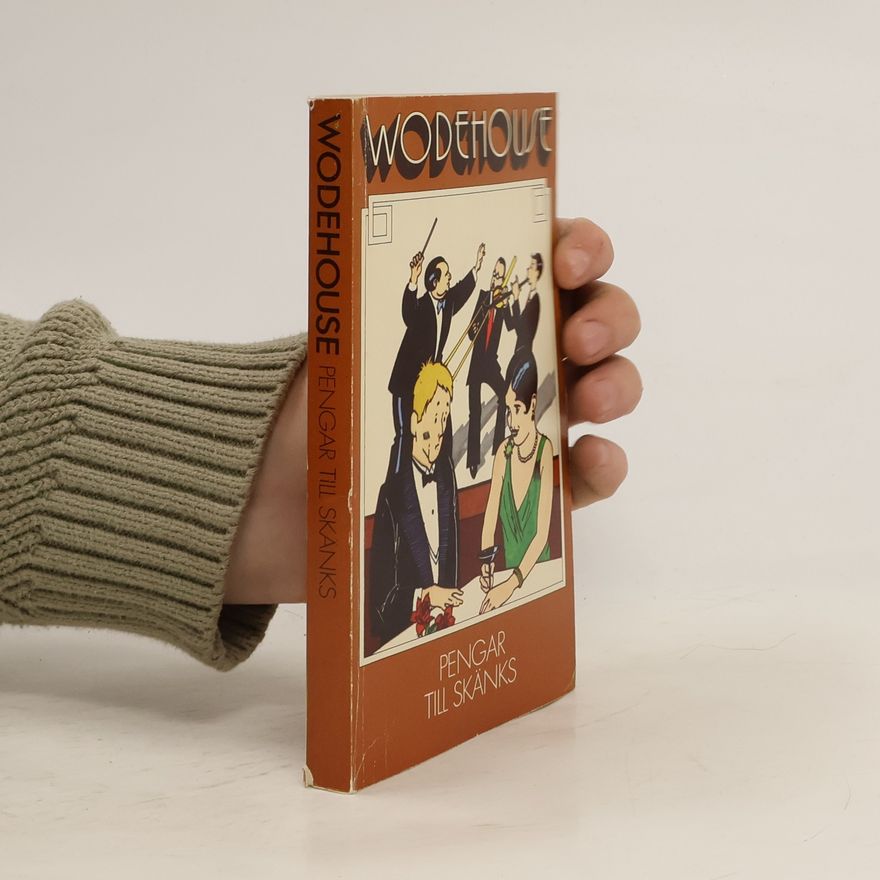 Pelham Wodehouse Pengar till skänks