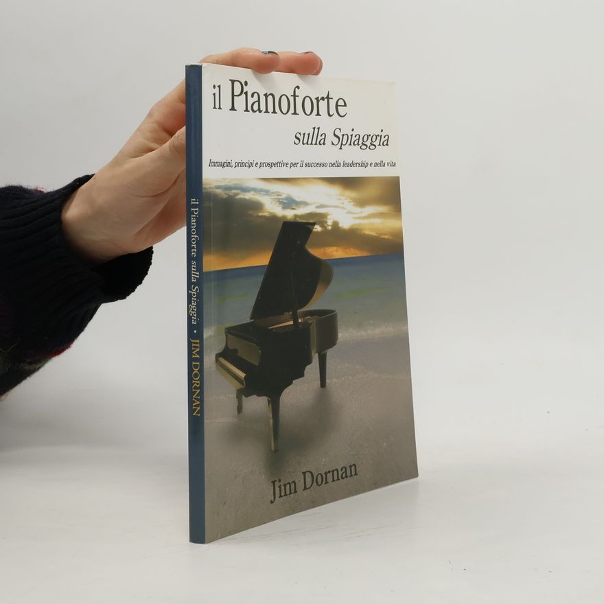 Jim Dornan Il Pianoforte sulla Spiaggia